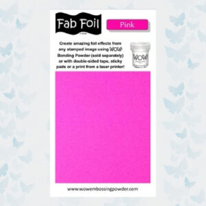 Wow! Fab Foil Pink W216-PK52