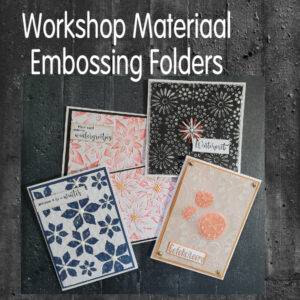 Workshop Materiaal Embossing Folders