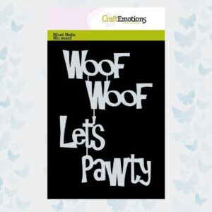 CraftEmotions Mask/Stencil - Tekst Woof Let‘s Pawty A6 Carla Creaties 185070/0202