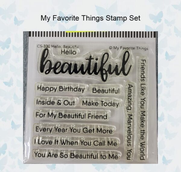 Hello, Beautiful Clear Stamps (CS-330)