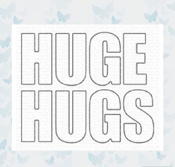 My Favorite Things Huge Hugs Die-namics (MFT-1670)