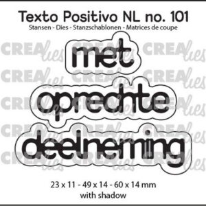 Crealies Texto Positivo Met Oprechte Deelneming - POSNL101